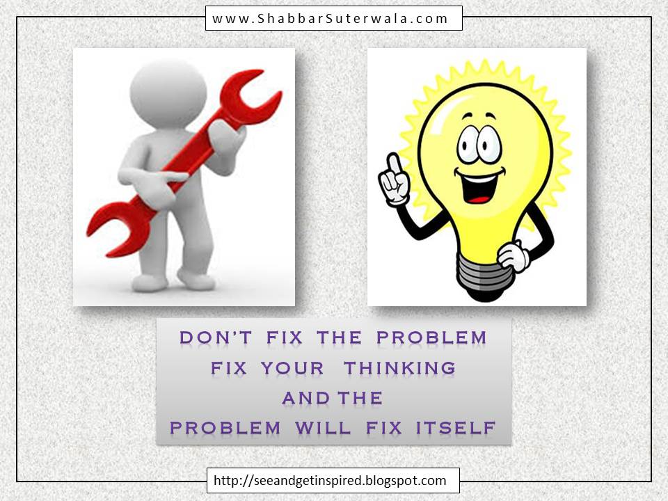 Fix your Thinking