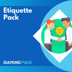 Diamond Pack 4 – Etiquette